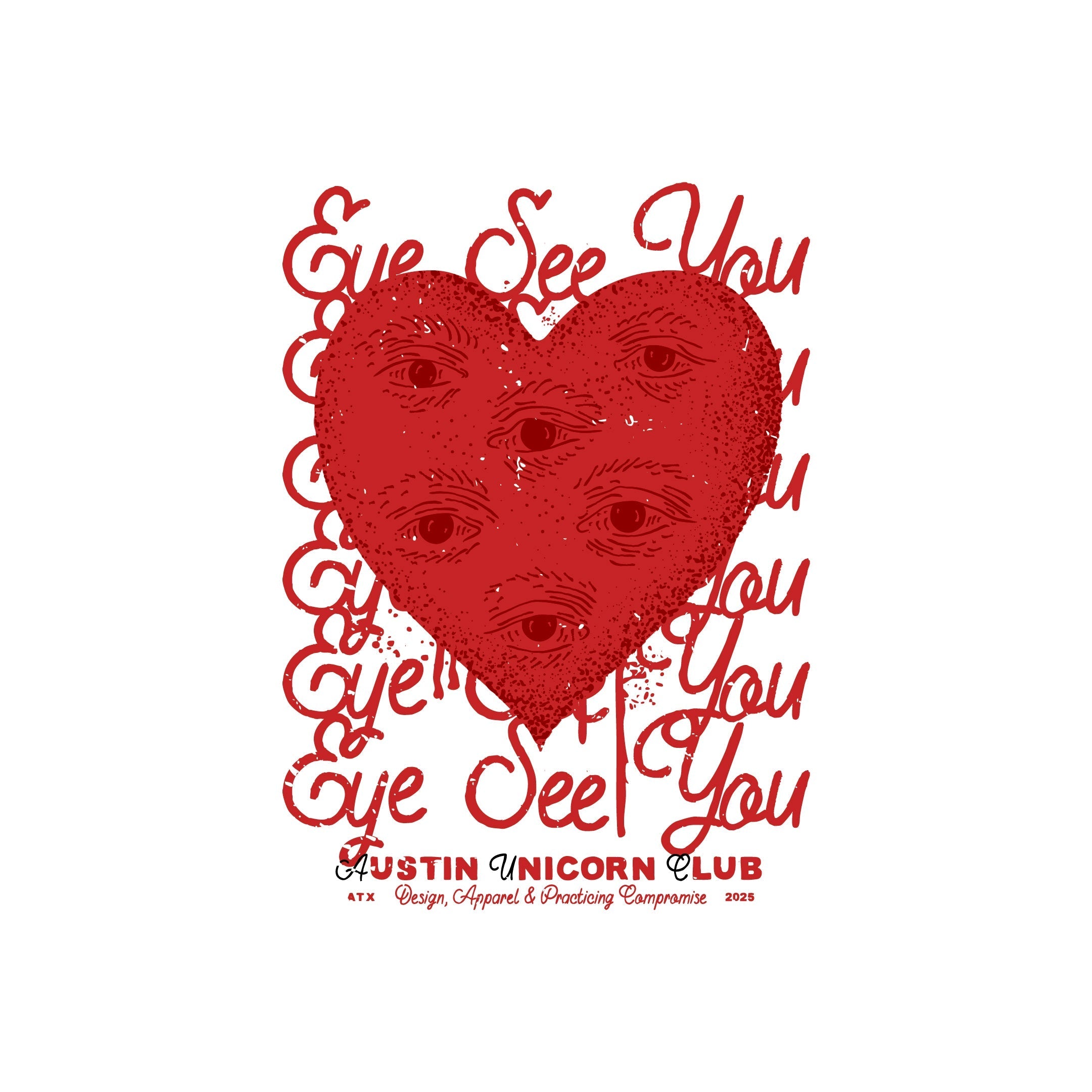 Eye See You Collection - Austin Unicorn Club Apparel