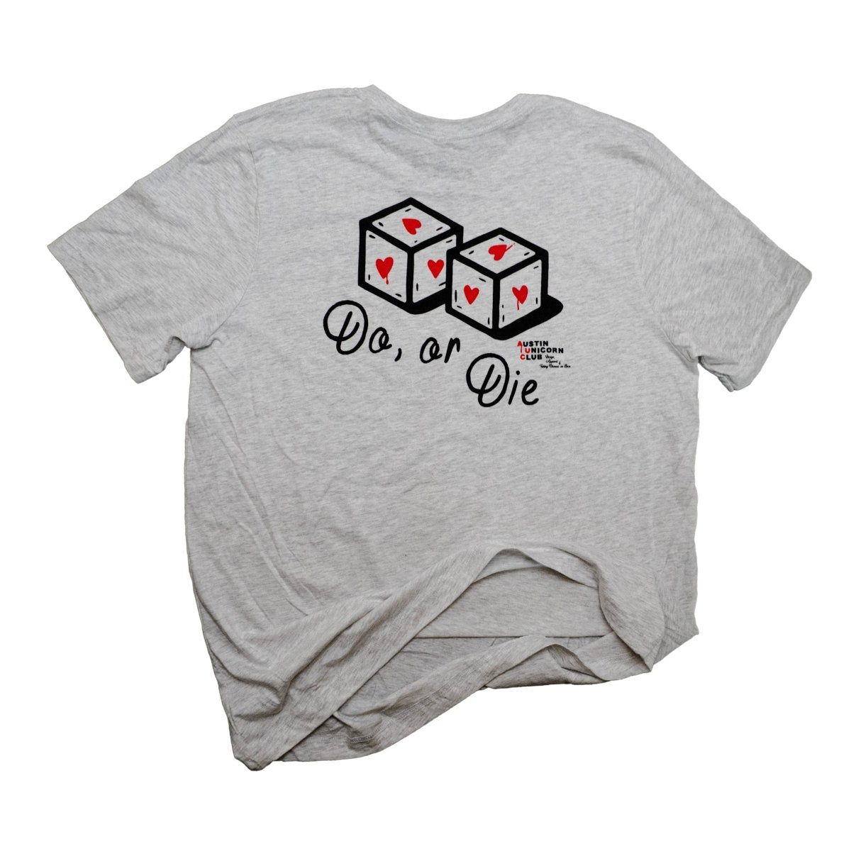 Do or Die - Lightweight Tee - T-Shirt - Austin Unicorn Club Apparel