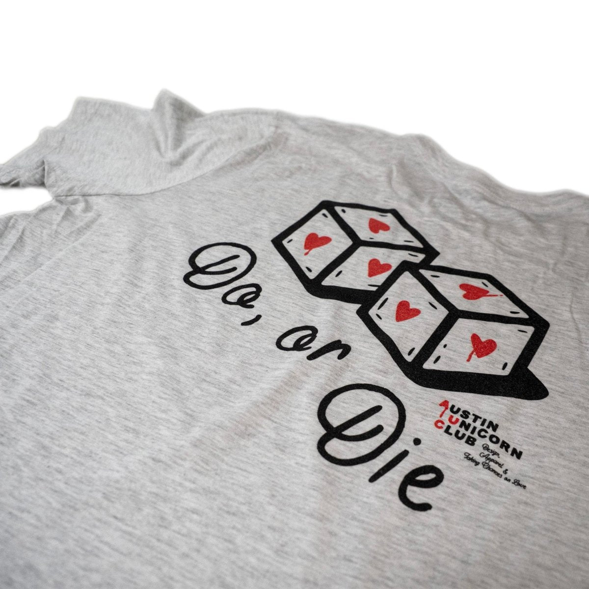 Do or Die - Lightweight Tee - T-Shirt - Austin Unicorn Club Apparel