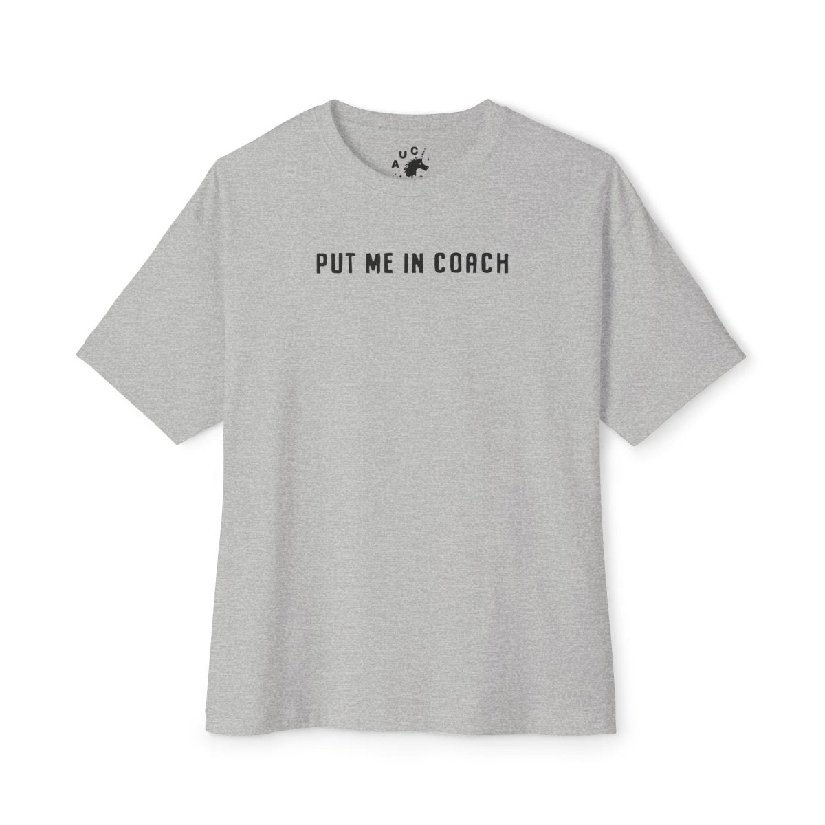 Put Me in Coach - Heavyweight Tee - T-Shirt - Austin Unicorn Club Apparel