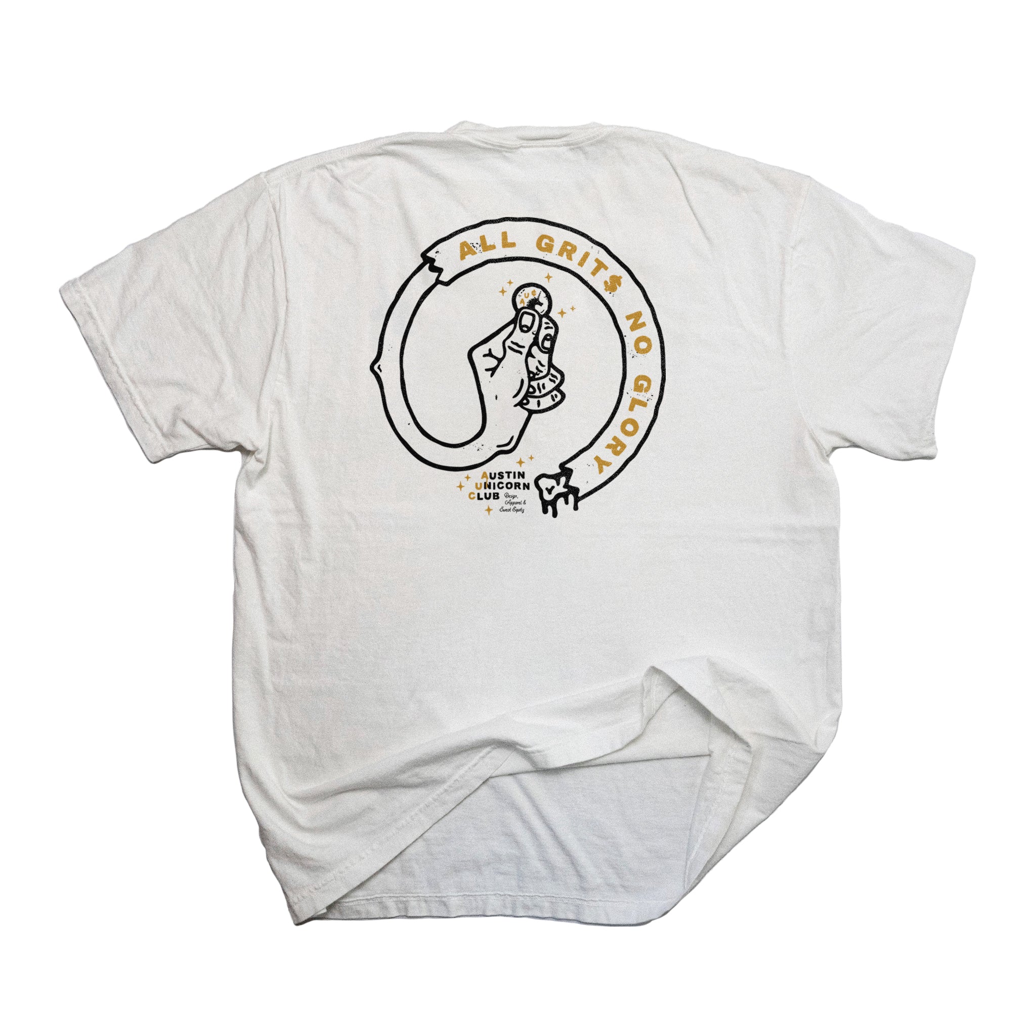 All Grits No Glory - Heavyweight White Tee - Image of back of shirt - Austin Unicorn Club Apparel